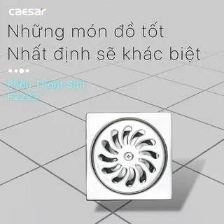 Phễu thoát sàn Caesar F2222 (thoát Φ 60)